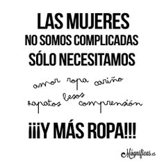 Frase las mujeres no son complicadas