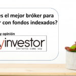 Opinión MyInvestor inversión en fondos